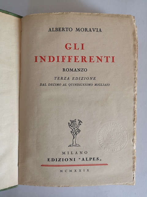 Alberto Moravia Gli indifferenti Edizioni Alpes 1929