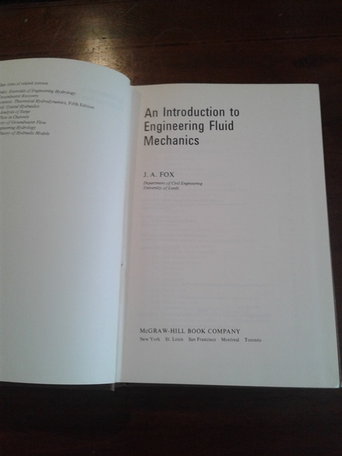An introduction to Engineering Fluid Mechanics - J.A. Fox 1974