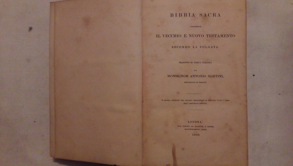 Bibbia Sacra contenente il vecchio e il nuovo testamento secondo la volgata tradotto da Monsignor Antonio Martini - Londra 1828