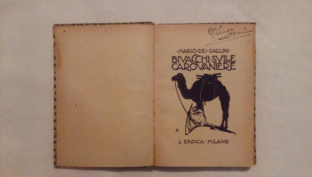Bivacchi sulle carovaniere - Mario dei Gaslini 1924