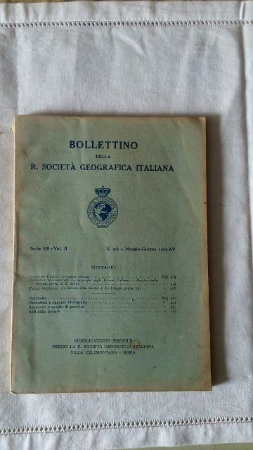Bollettino della r. società geografica italiana. maggio-giugno 1937