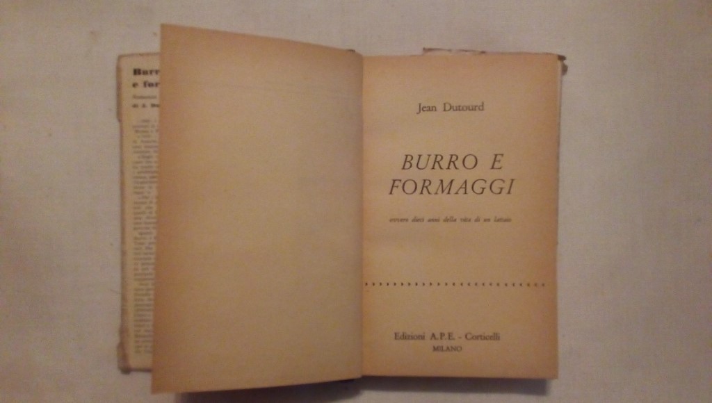 Burro e formaggio - J. Dutourd 1956