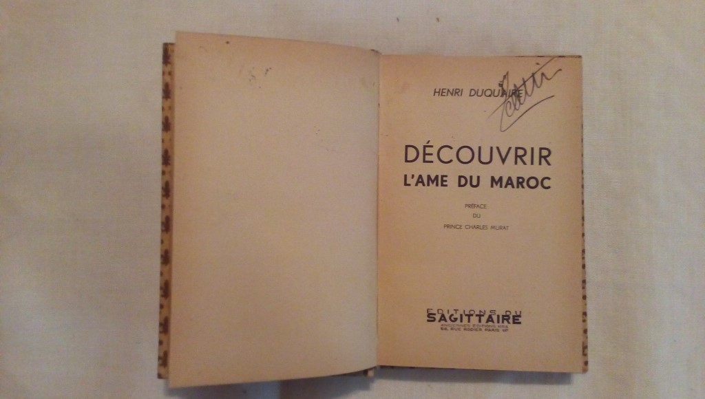 Decouvrir l'ame du maroc - Henri Duquaire 1935