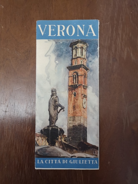 Depliant Verona la città di giulietta - Con piantina - Ente provinciale per il turismo verona