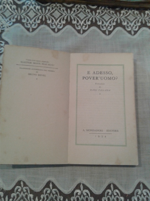 E adesso pover'uomo - Hans Fallada Mondadori 1934