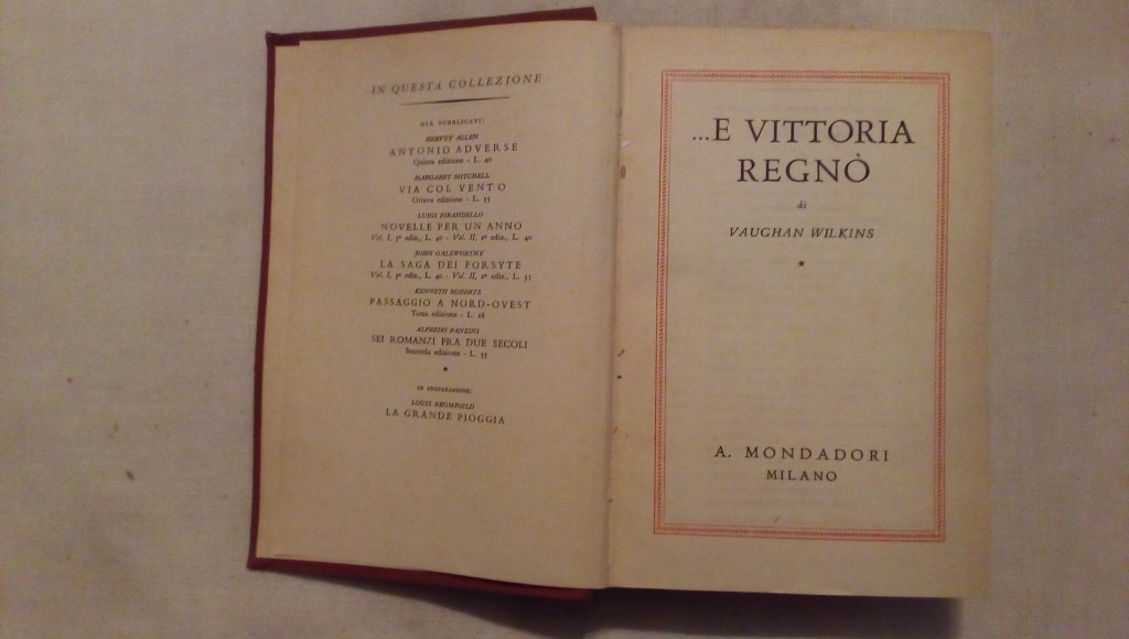 E Vittoria regnò - Vaughan Wilkins - Mondadori