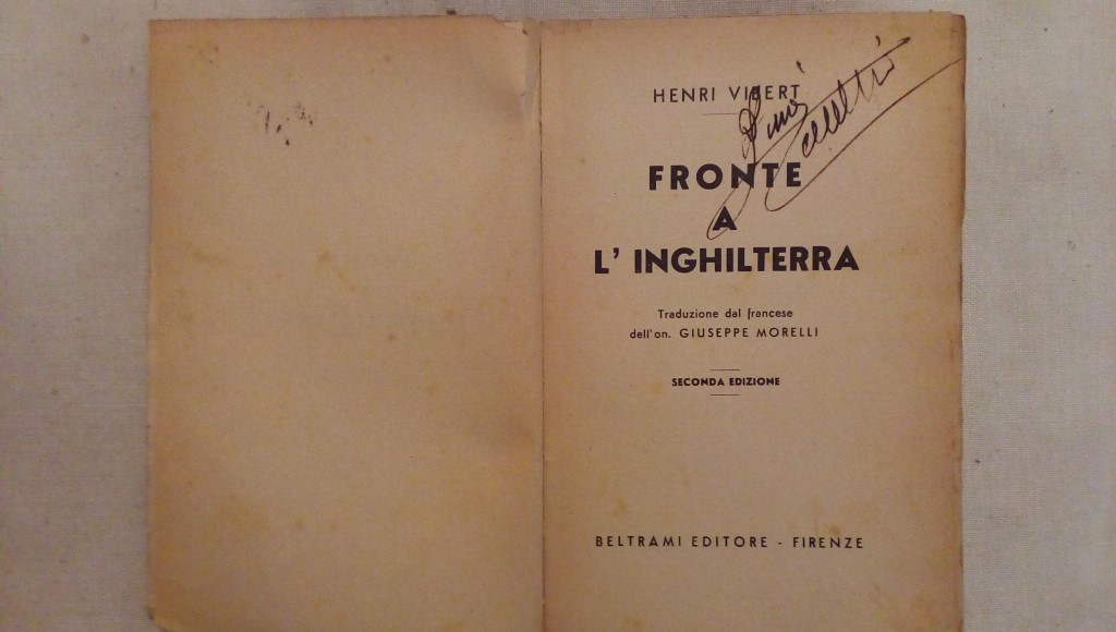 Fronte a l'Inghilterra traduzione dell'on. Giuseppe Morelli - Henri Vibert Beltrami Firenze 1926