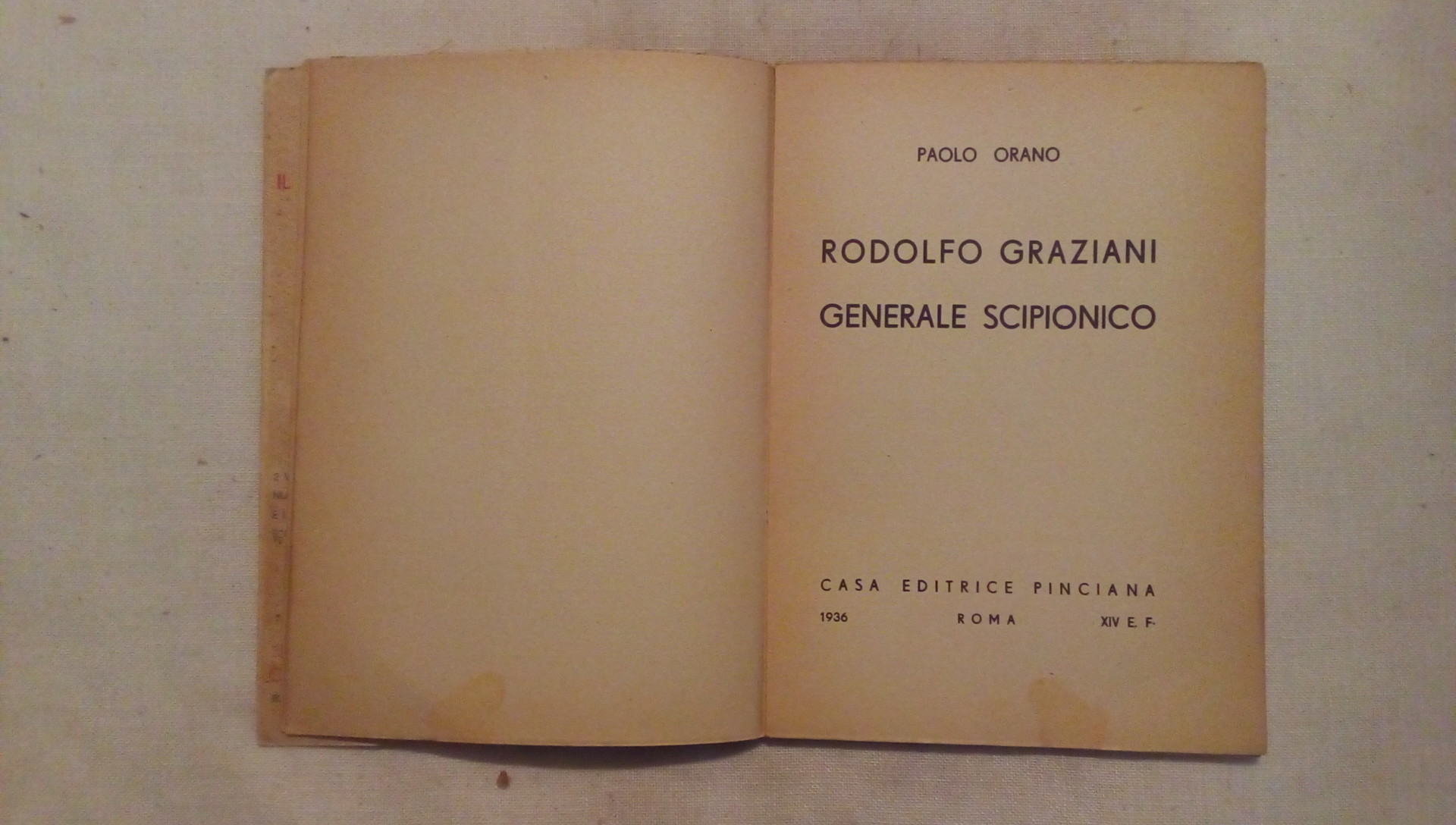 Generale Scipione - Rodolfo Graziani - Pinciana Roma 1936