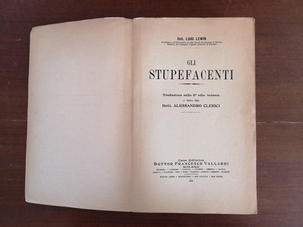 Gli stupefacenti dott. Alessandro Clerici Vallardi Milano 1928