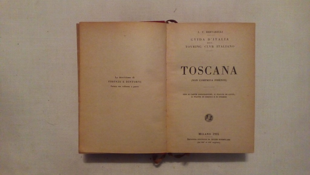 Guida D'Italia del touring club italiano - Toscana non compresa Firenze - L.V. Bertarelli 1935