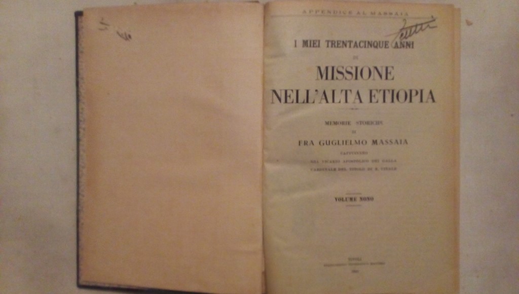 I miei trentacinque anni di missione nell'alta Etiopia - Fra Guglielmo Massaia - Volume nono Tivoli 1928