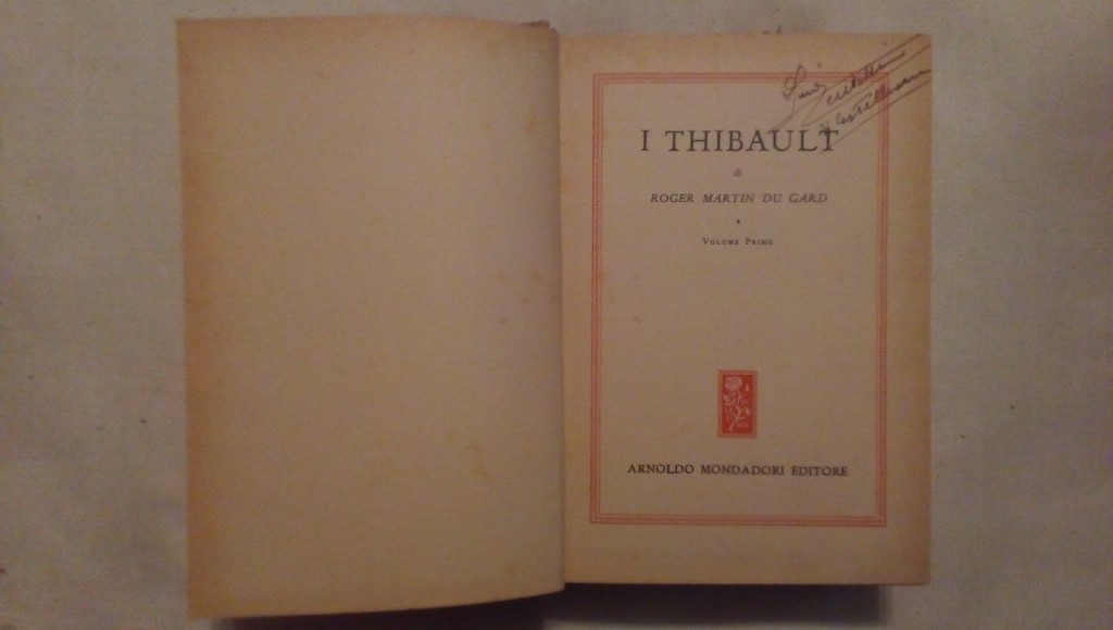 I Thibault saga di una famiglia parigina - Roger Martin Du Gard 1926