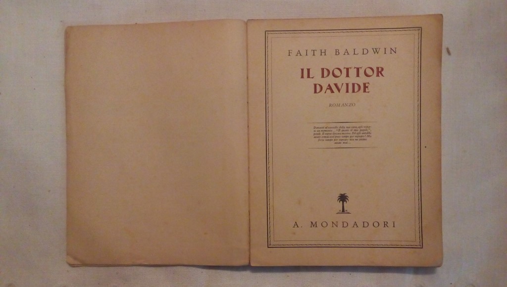 Il dottor Davide - Faith Baldwin 1 edizione 1940