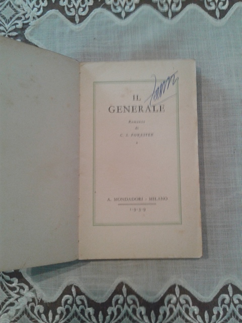 Il generale - C.S. Forester Mondadori 1939