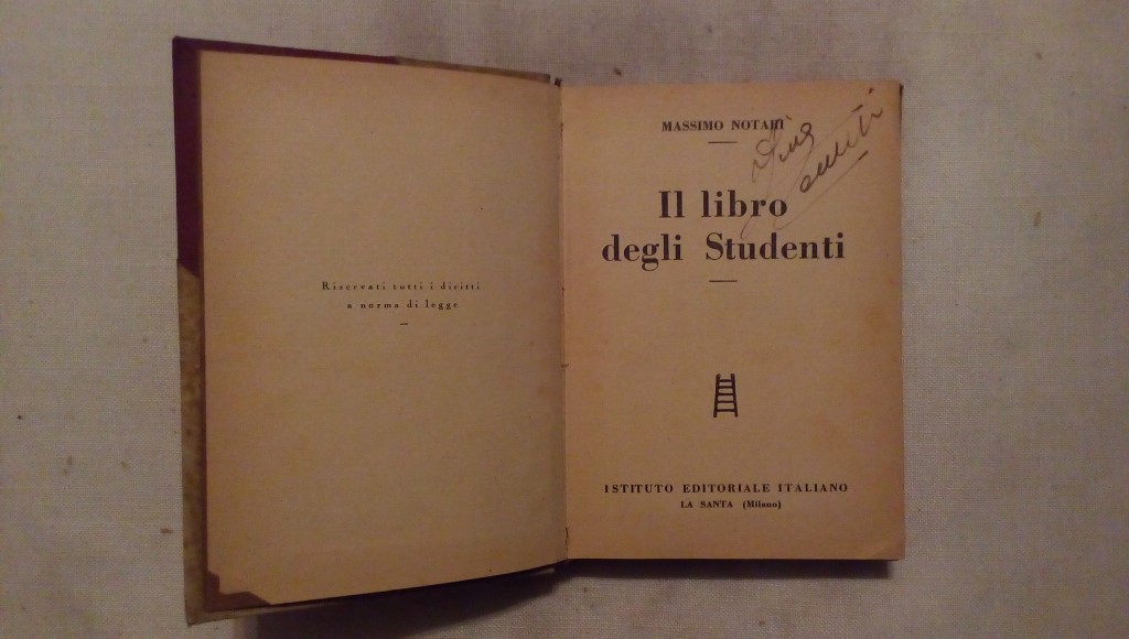 Il libro degli studenti - Massimo Notari - Istituto editoriale italiano 1927