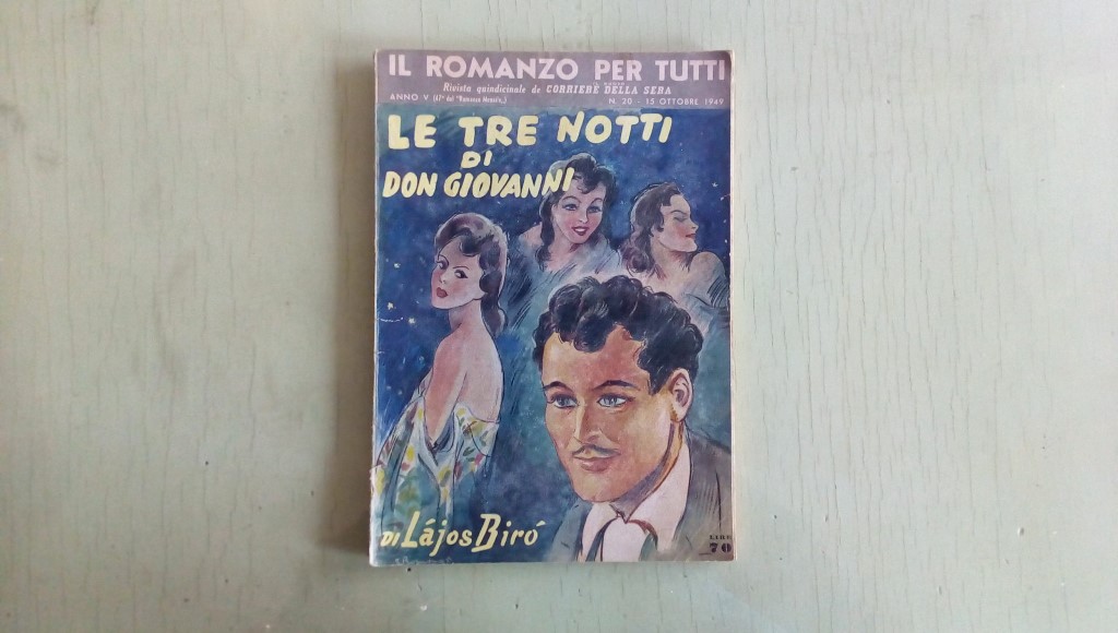 Il romanzo mensile/le tre notti di don giovanni   1949