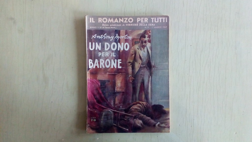 Il romanzo mensile/un dono per il barone  1949
