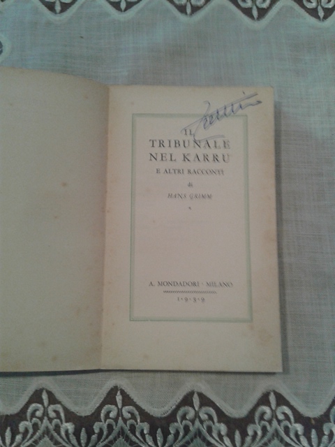 Il tribunale del karru - Hans Grimm Mondadori 1939