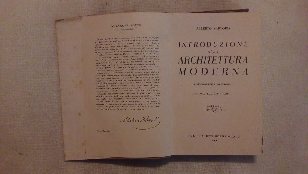 Introduzione alla archietettura moderna - Alberto Sartoris Ulrico Hoepli 1944 