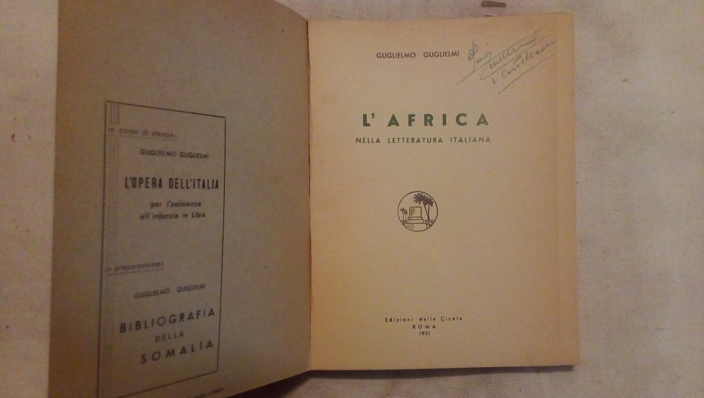 L'Africa nella letteratura italiana - Guglielmo Guglielmi edizioni Delle Cicale 1951