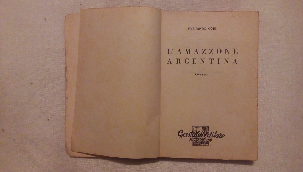 L'amazzone argentina - Fernando Gori 1925