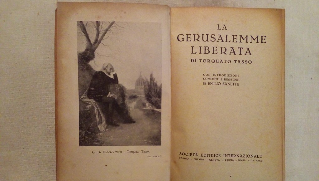 La Gerusalemme liberata di Torquato Tasso - E. Zanette Società editrice internazionale 1934