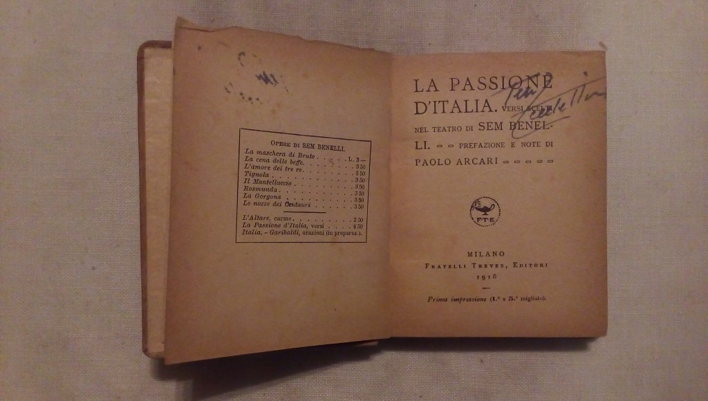 La passione d'Italia Teatro Sem Benel Paolo Arcari - Treves Milano 1918