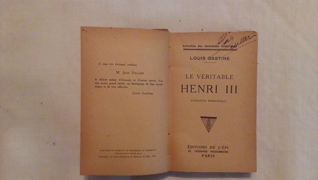 La veritable Henri III - Louis Gastone 1930