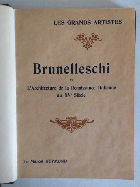 Les grands artistes Brunelleschi Marcel Reymond