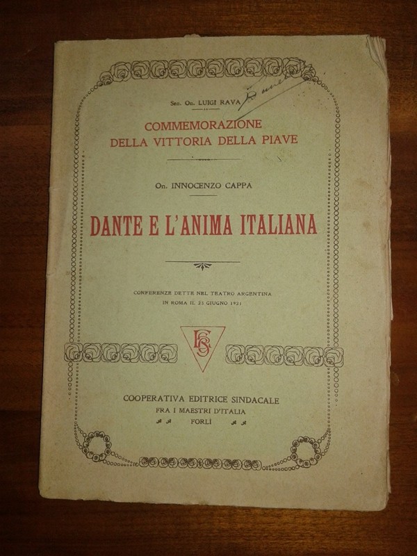 Libretto/ discorso  DANTE E L'ANIMA ITALIANA. commemorazione della vittoria della piave 1921