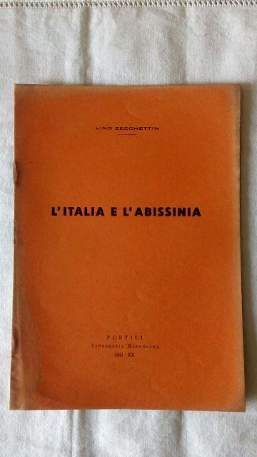 Libretto/lino zacchettin. l' italia e l' albissinia. vintage 