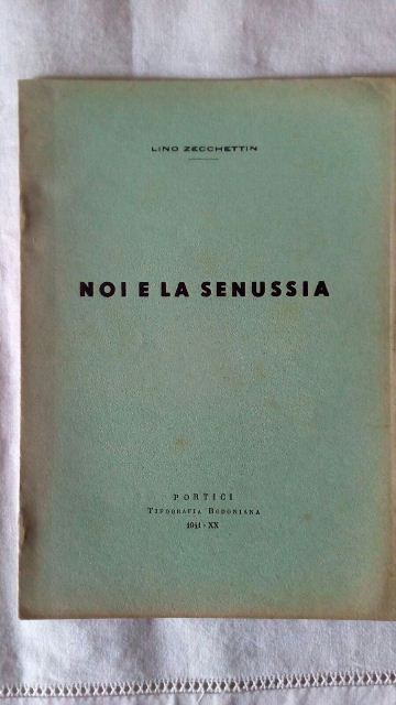 Libretto/lino zacchettin. noi e la senussia. vintage 1941