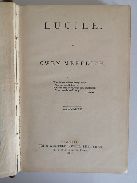 Lucile by Owen Meredith New York 1881