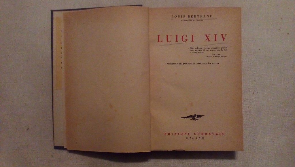 Luigi XIV Amilcare Locatelli - Louis Bertrand Corbaccio Milano