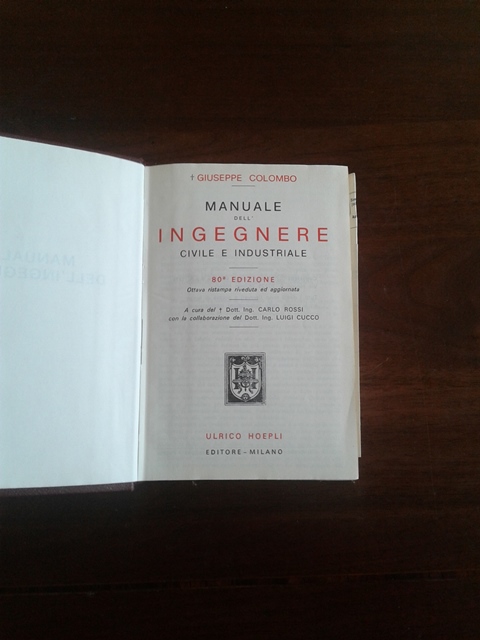 Manuale dell'ingegnere 80 edizione- G. Colombo Hoepli
