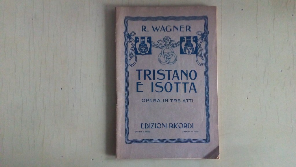 Opera/ Tristano e Isotta