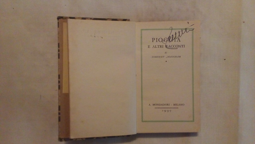 Pioggia e altri racconti - Sommerset Maugham 1937