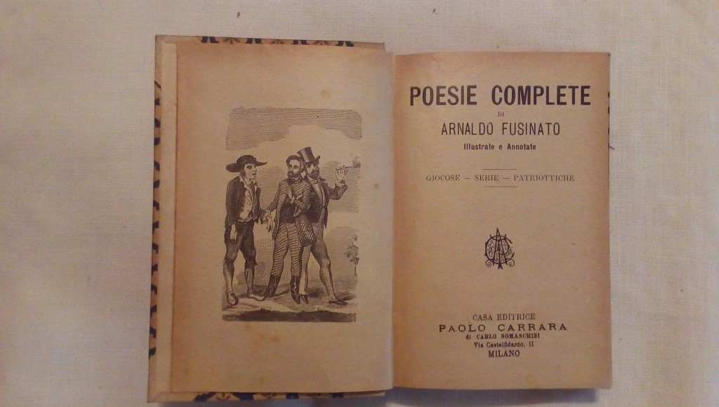 Poesie complete di Arnaldo Fusinato illustrate e annotate