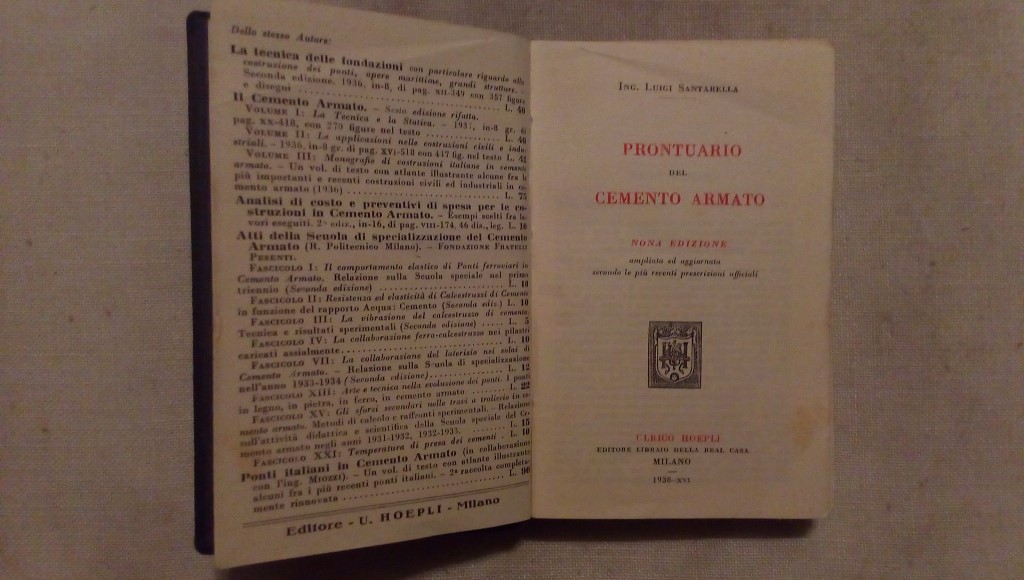 Prontuario del cemento armato - Ing. L. Santarella Hoepli Milano nona edizione