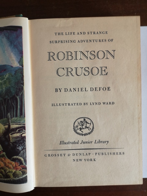 Robinson Crusoe by Daniel Defoe illustrated by Lynd Ward New York 1946