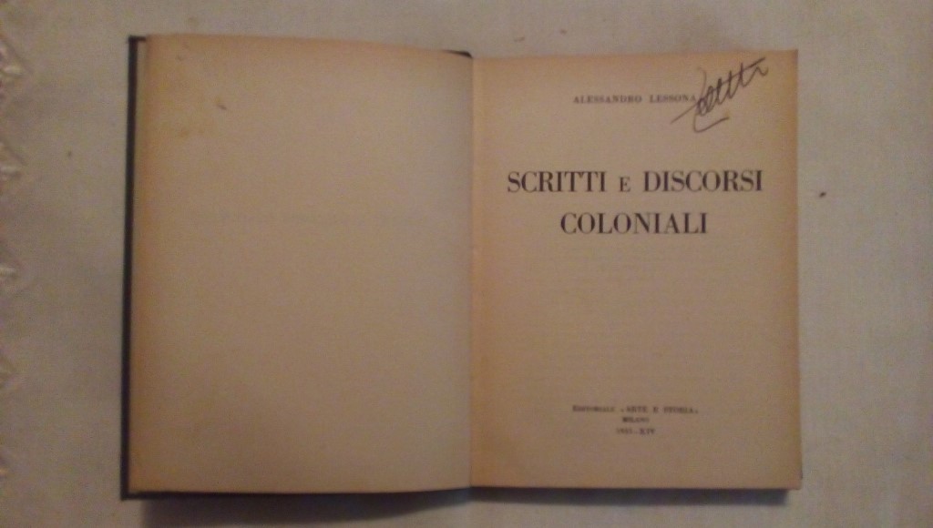 Scritti e discorsi coloniali - Alessandro Lessona 1935