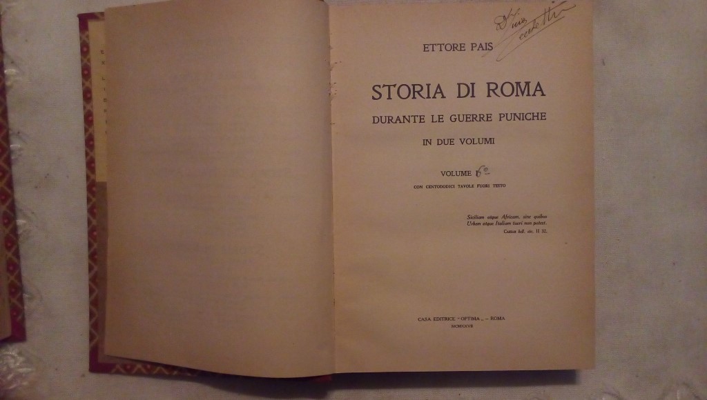 Storia di Roma durante le guerre puniche - Ettore Pais - Optima Roma 1927 2 volumi