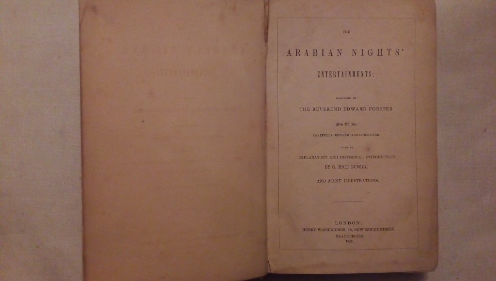 The arabian nights entertainments translate by reverende Edward Foster by G. Moir Bussey - Henry Washbourne London 1847
