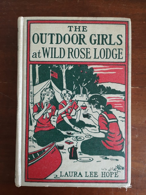 The outdoor girls at wild rose lodge - Laura lee Hope Grosset & Dunlap 1921