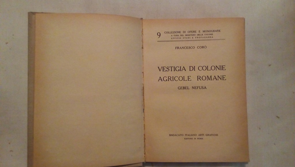 Vestigia di colonia agricole romane Gebel Nefusa - Francesco Corò Sindacato italiane arti grafiche 1928
