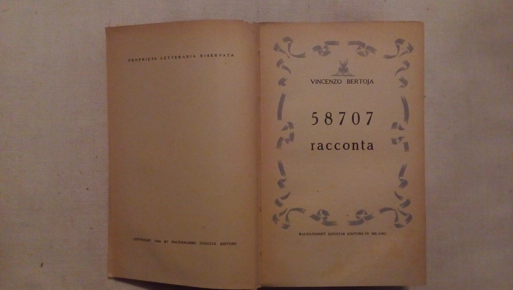 58707 racconta - Vincenzo Bertoja Baldassarre Gnocchi editore Milano 1946