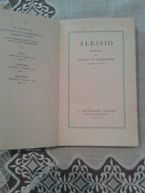 Alessio - Jacques de Lacretelle Mondadori 1937