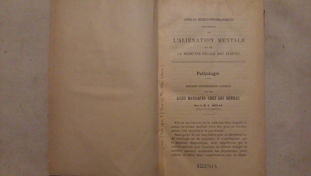 Annales medico-Psychologiques journal de l'alienation mentale et de la medicine legale des alienes D.J. Seglas