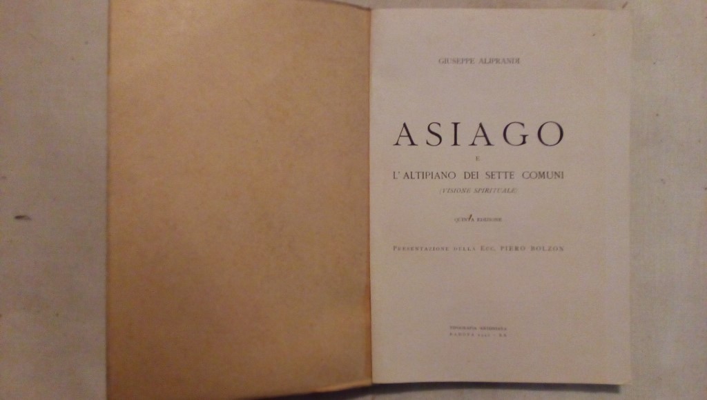 Asiago e l'altopiano dei sette comuni visione spirituale - Giuseppe Aliprandi 1942