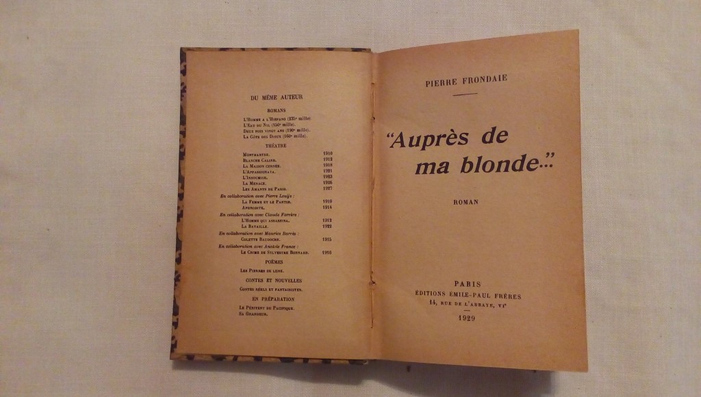 Aupres de ma blonde - Pierre Frondaie 1929